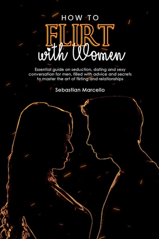 Couverture_How to Flirt with Women