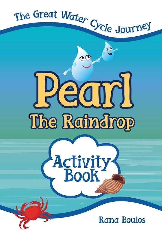 Front cover_Pearl the Raindrop Activity Book