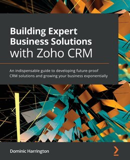 Couverture_Building Expert Business Solutions with Zoho CRM