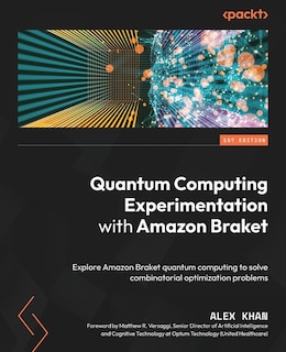 Couverture_Quantum Computing Experimentation with Amazon Braket