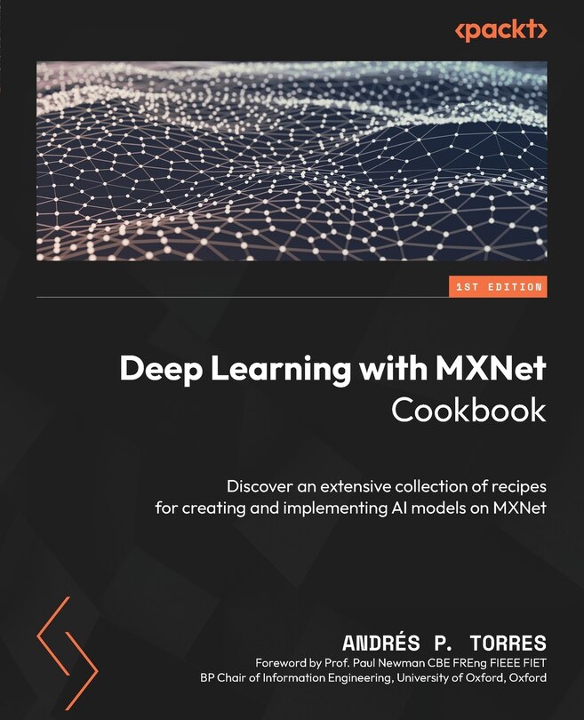 Front cover_Deep Learning with MXNet Cookbook