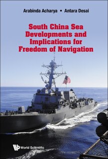 Couverture_South China Sea Developments And Implications For Freedom Of Navigation
