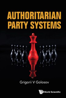 Couverture_Authoritarian Party Systems