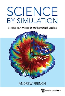 Front cover_Science By Simulation - Volume 1