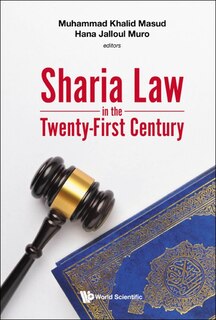 Front cover_Sharia Law In The Twenty-first Century