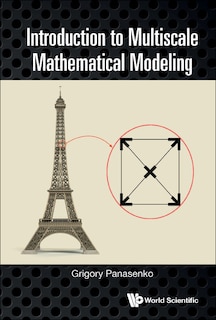 Front cover_Introduction To Multiscale Mathematical Modeling