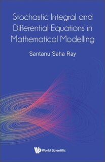 Couverture_Stochastic Integral And Differential Equations In Mathematical Modelling
