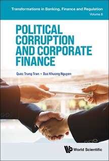 Front cover_Political Corruption And Corporate Finance