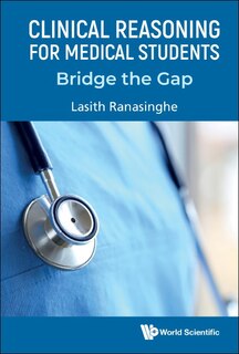 Front cover_Clinical Reasoning For Medical Students