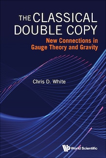 Front cover_Classical Double Copy, The