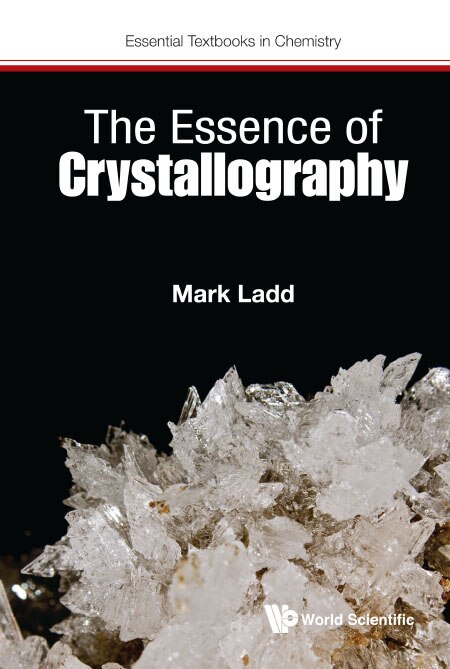 Couverture_Essence Of Crystallography, The