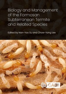 Front cover_Biology and Management of the Formosan Subterranean Termite and Related Species
