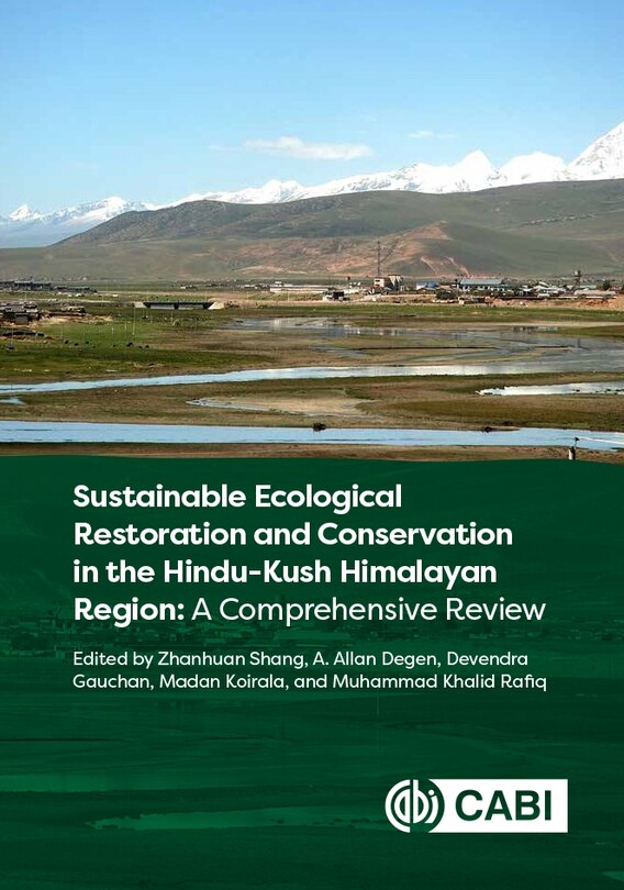 Front cover_Sustainable Ecological Restoration and Conservation in the Hindu Kush Himalayan Region