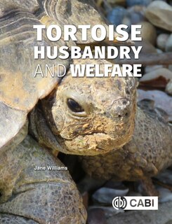 Front cover_Tortoise Husbandry and Welfare