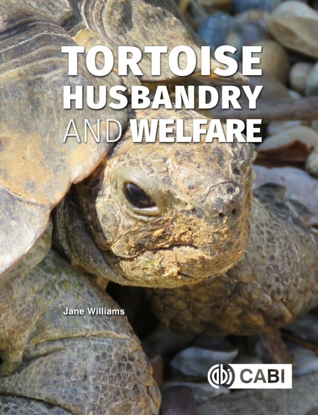 Front cover_Tortoise Husbandry and Welfare