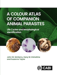 Front cover_A Colour Atlas of Companion Animal Parasites