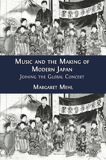 Front cover_Music and the Making of Modern Japan