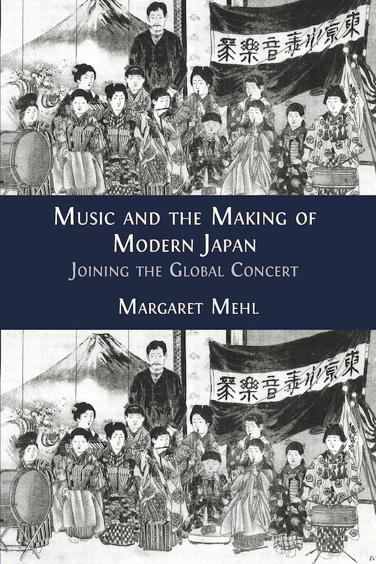 Front cover_Music and the Making of Modern Japan