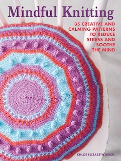 Front cover_Mindful Knitting