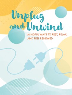 Front cover_Unplug and Unwind