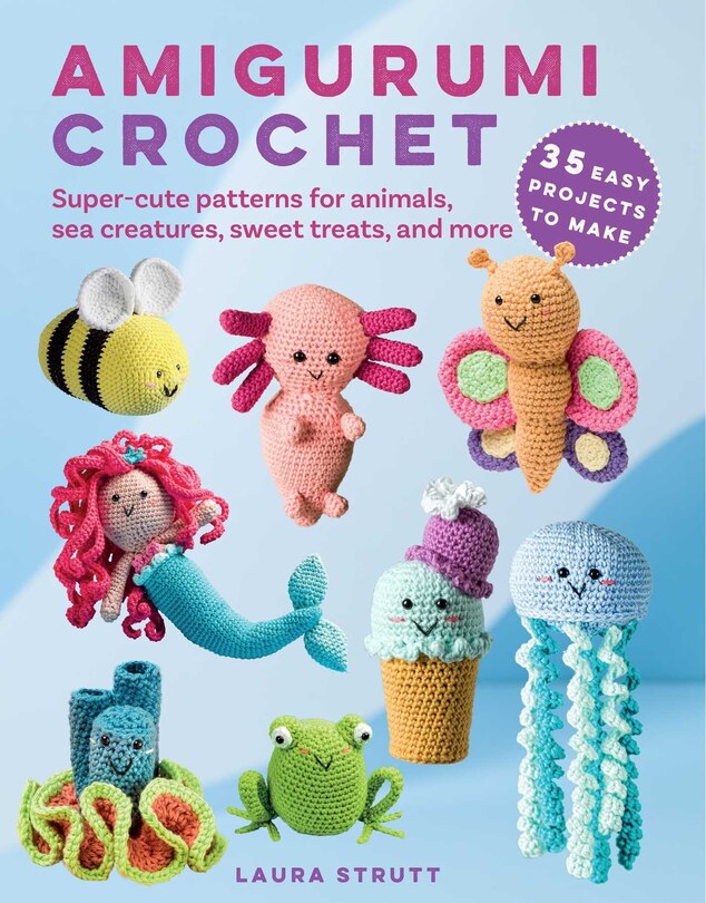Couverture_Amigurumi Crochet: 35 easy projects to make