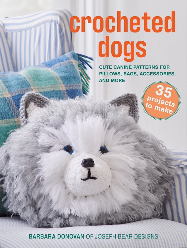 Front cover_Crocheted Dogs: 35 projects to make