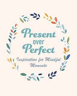 Couverture_Present Over Perfect