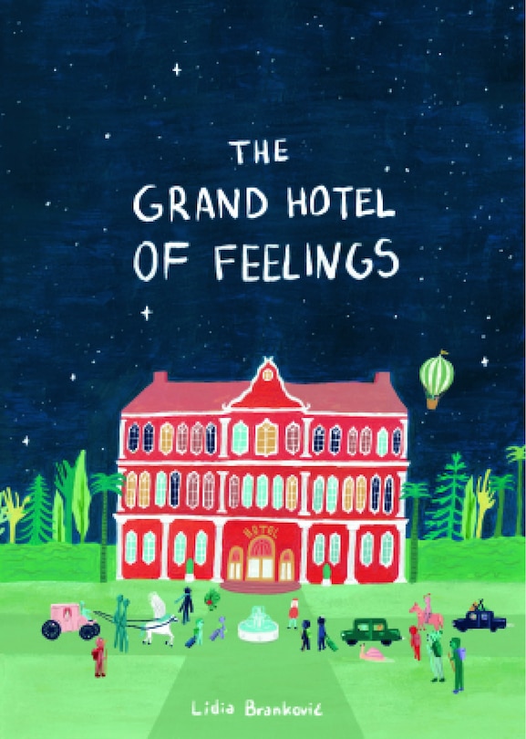 Front cover_The Grand Hotel of Feelings