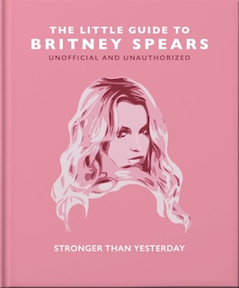 Front cover_The Little Guide to Britney Spears
