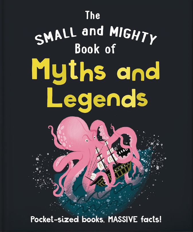 Couverture_The Small and Mighty Book of Myths and Legends