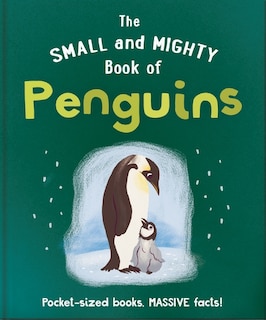 Front cover_The Small and Mighty Book of Penguins