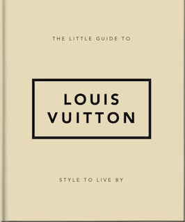 Front cover_The Little Guide to Louis Vuitton
