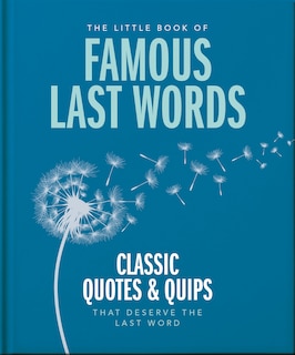 Couverture_The Little Book of Famous Last Words