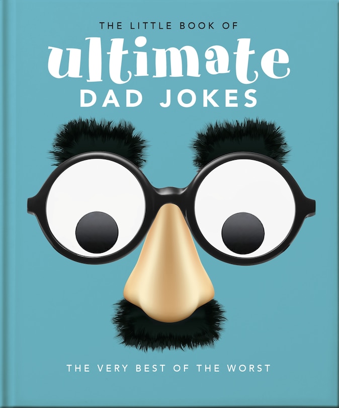 Front cover_The Little Book of Ultimate Dad Jokes
