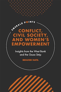 Front cover_Conflict, Civil Society, and Women’s Empowerment
