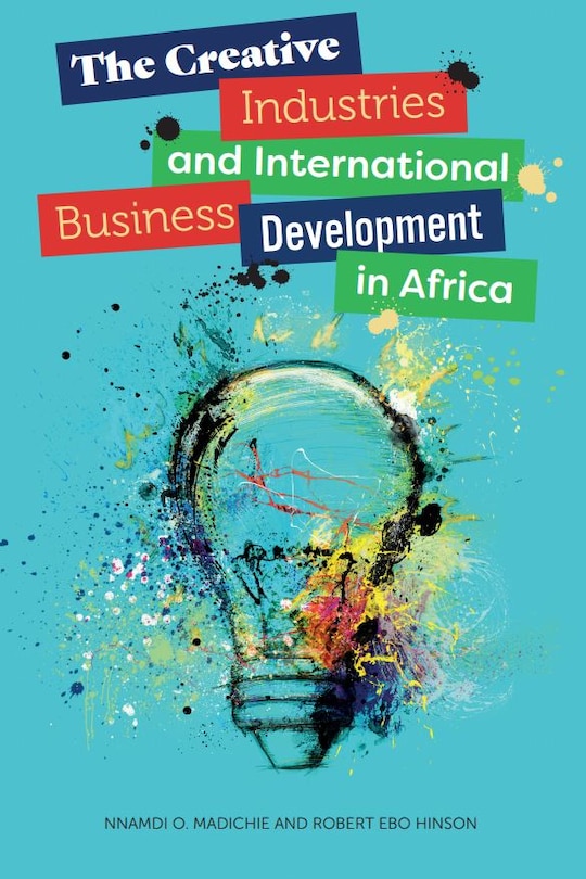 Front cover_The Creative Industries and International Business Development in Africa