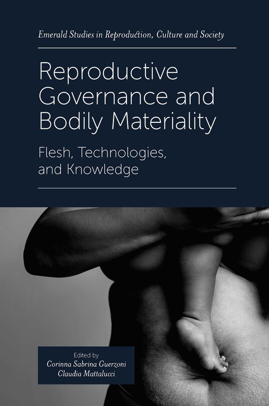 Front cover_Reproductive Governance and Bodily Materiality