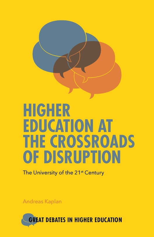 Front cover_Higher Education at the Crossroads of Disruption