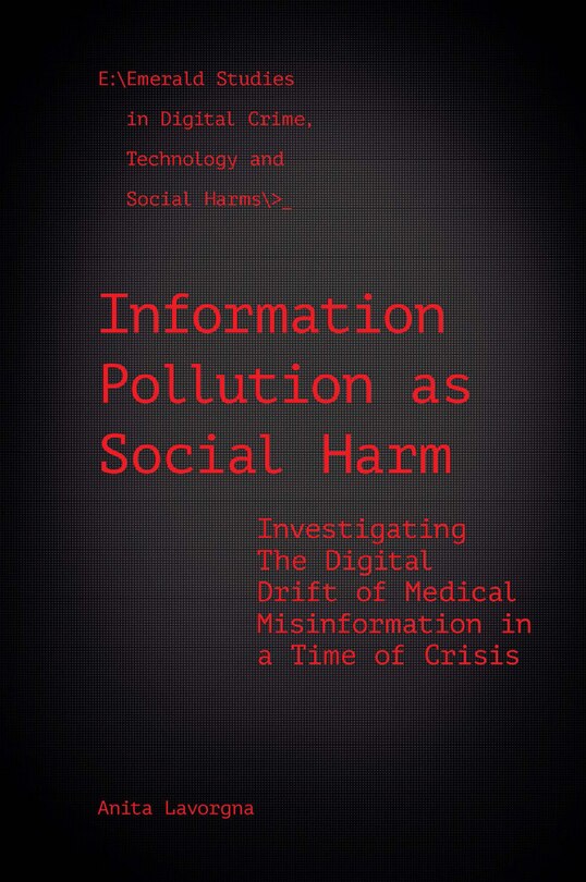 Front cover_Information Pollution as Social Harm