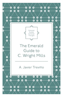 Couverture_The Emerald Guide to C. Wright Mills