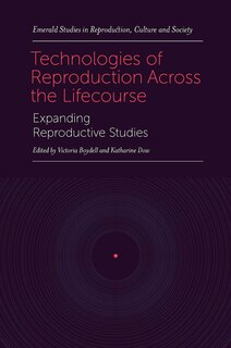 Front cover_Technologies of Reproduction Across the Lifecourse