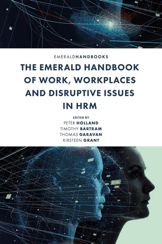 Couverture_The Emerald Handbook of Work, Workplaces and Disruptive Issues in HRM