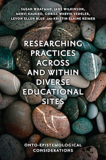 Couverture_Researching Practices Across and Within Diverse Educational Sites