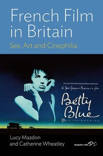 Front cover_French Film In Britain