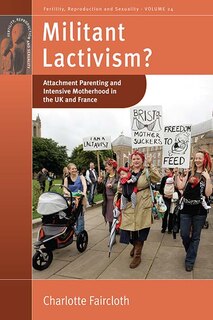 Front cover_Militant Lactivism?