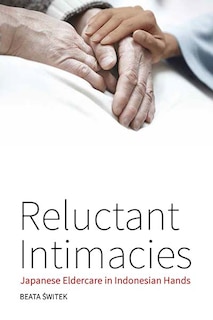 Front cover_Reluctant Intimacies