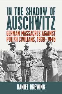 Front cover_In the Shadow of Auschwitz