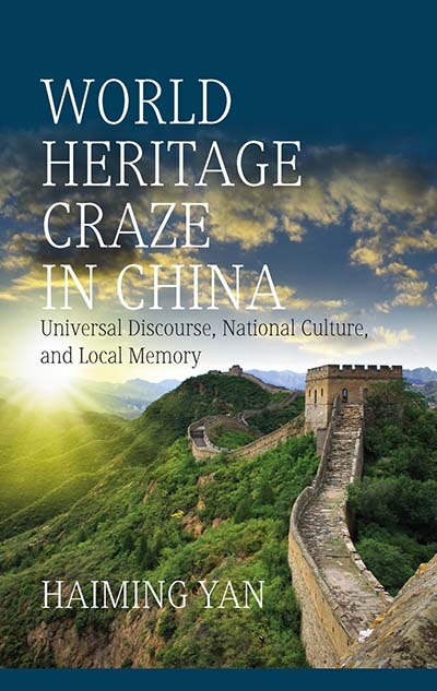 Front cover_World Heritage Craze In China