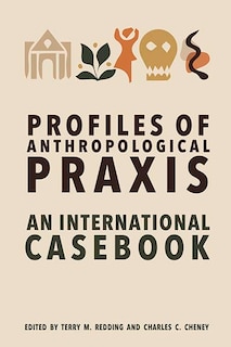 Couverture_Profiles Of Anthropological Praxis