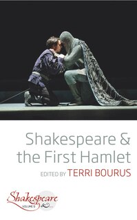Front cover_Shakespeare And The First Hamlet
